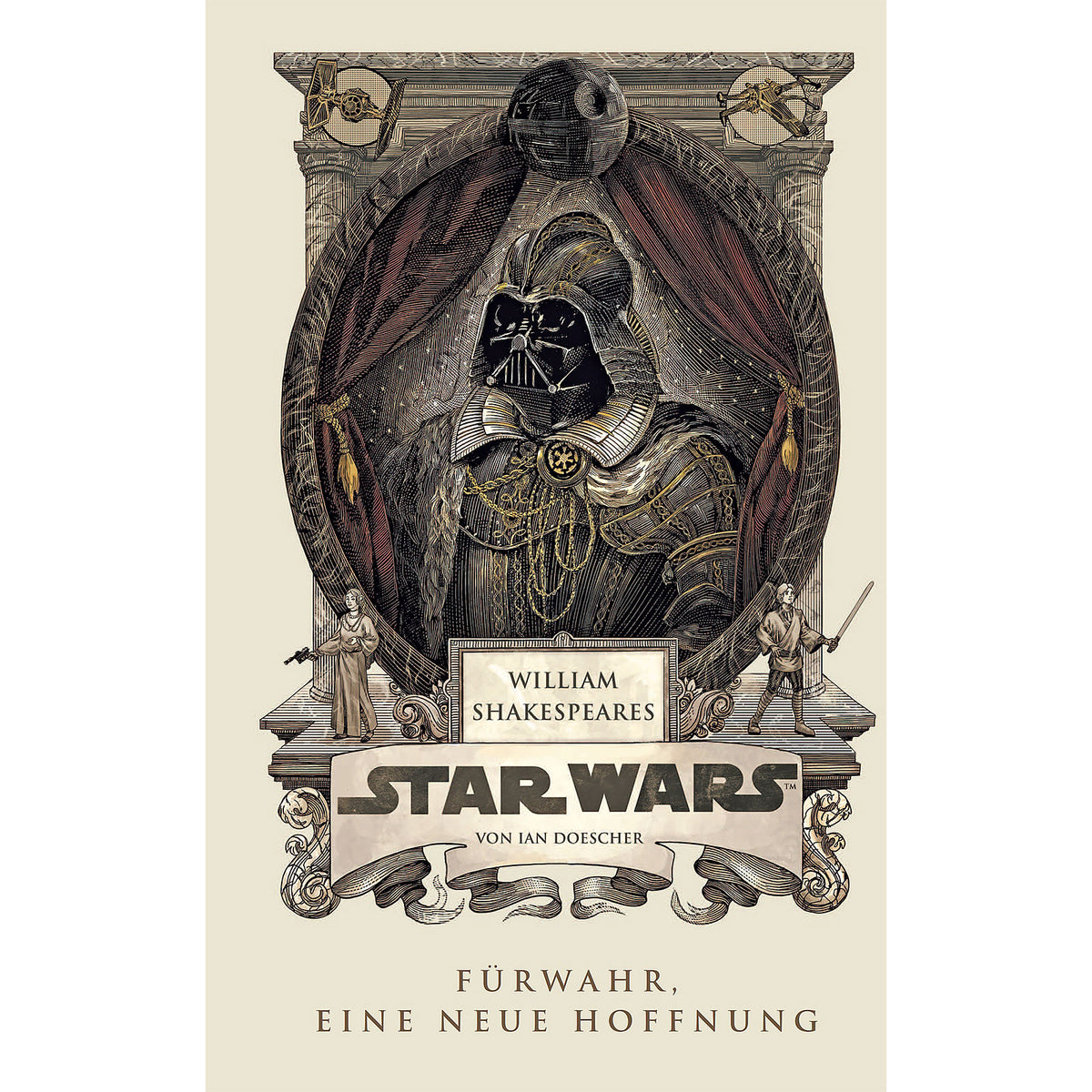 Produktbild William Shakespeares Star Wars - Fürwahr eine neue Hoffnung