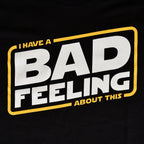 Immagine del prodotto Maglietta Bad Feeling per fan di Star Wars nera
