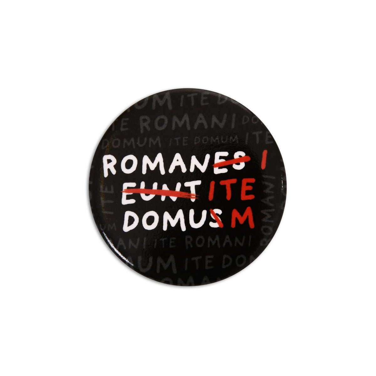 Immagine del prodotto Pulsante 'Romani Ite Domum' per fan di Monty Python