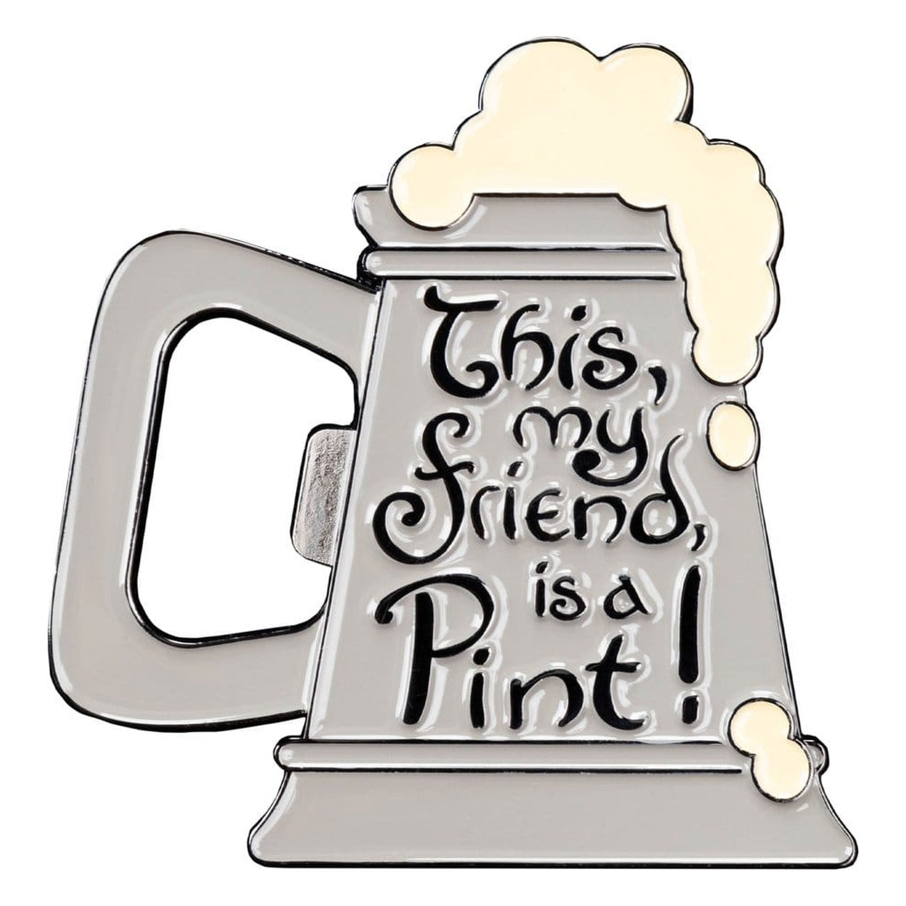 Produktbild Der Herr der Ringe - This my friend is a Pint! Magnet